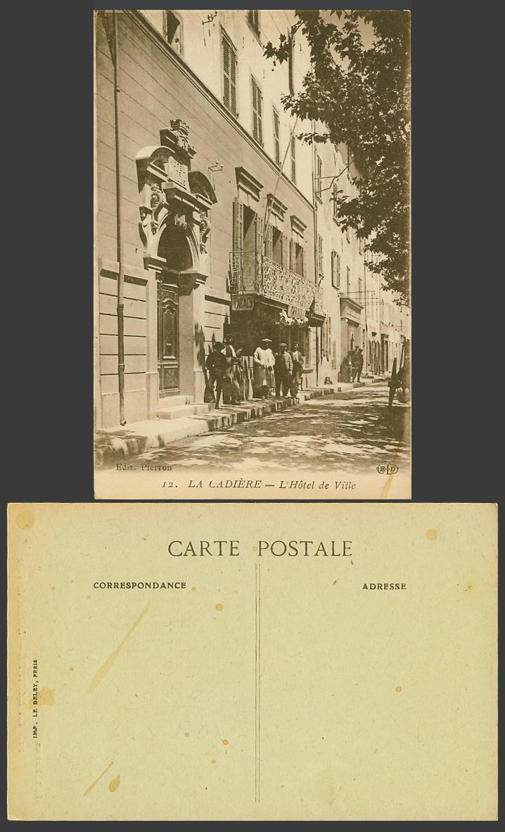 France Old Postcard La Cadiere, L'Hotel de Ville Town Hall, Street Scene Balcony