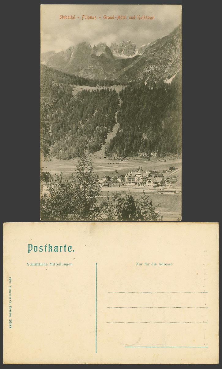 Austria Old Postcard Stubaital Fulpmes Grand Hotel und Kalkkogel Kalkkoegel Mts.
