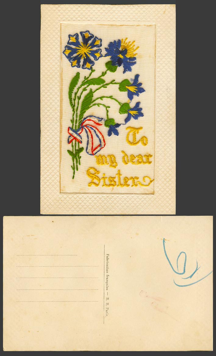 WW1 SILK Embroidered Old Postcard To My Dear Sister Flowers Novelty Greetings RR
