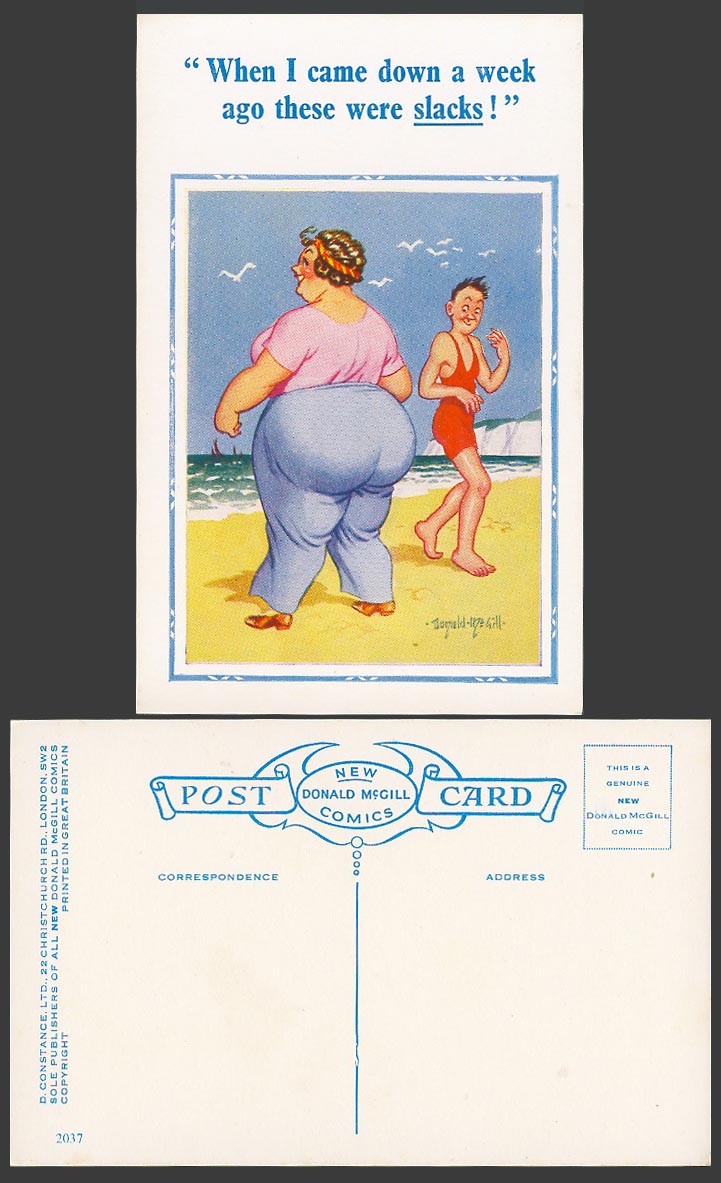 Donald McGill Old Postcard Fat Lady Woman, When Came a Week Ago Were Slacks 2037
