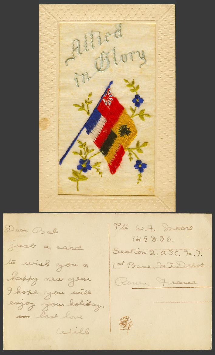 WW1 SILK Embroidered Old Postcard Allied in Glory Flags Flowers, Pte W.7. Moore
