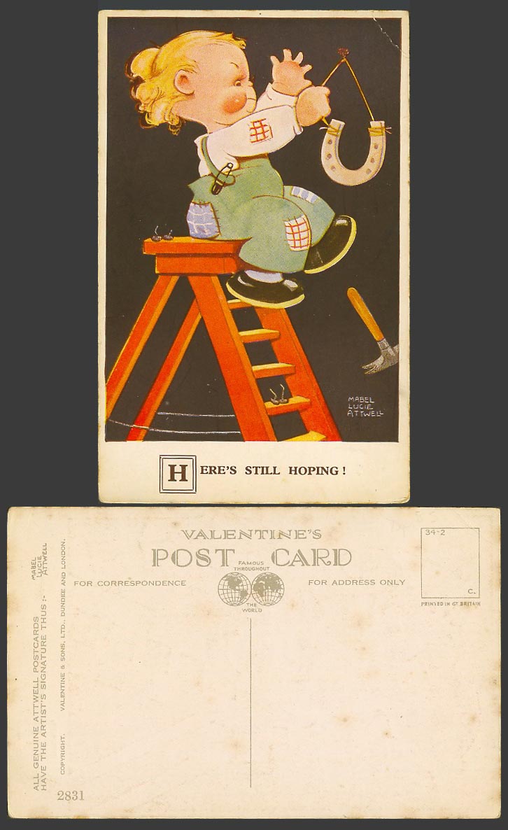 MABEL LUCIE ATTWELL Old Postcard Heres Still Hoping Ladder Horseshoe Hammer 2831