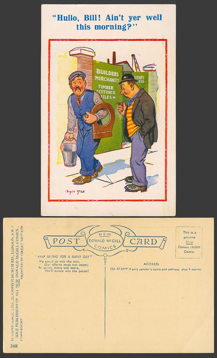 Donald McGill Old Postcard Hullo Bill Ain't Yer Well This Morning 2 Builders 388