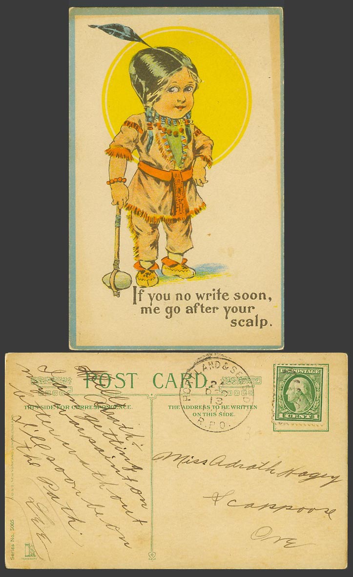 American Indian Girl If You No Write Soon Me Go after Ur Scalp 1913 Old Postcard