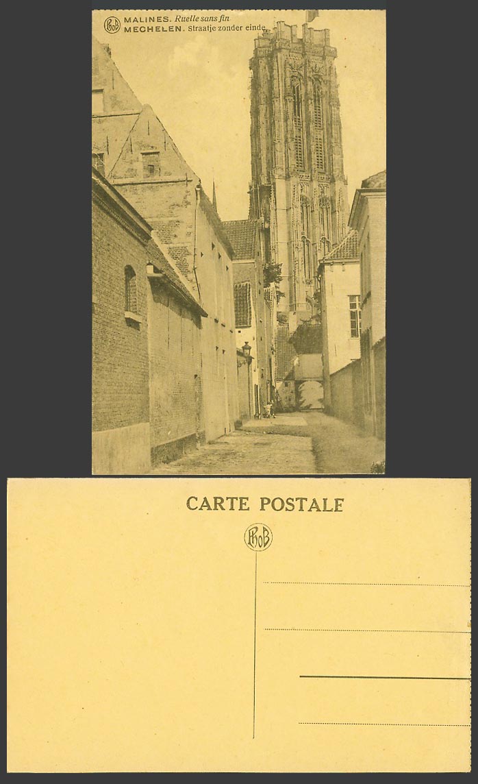 Belgium Old Postcard Malines MECHELEN Ruelle sans fin, ALLEY, Cathedral Church