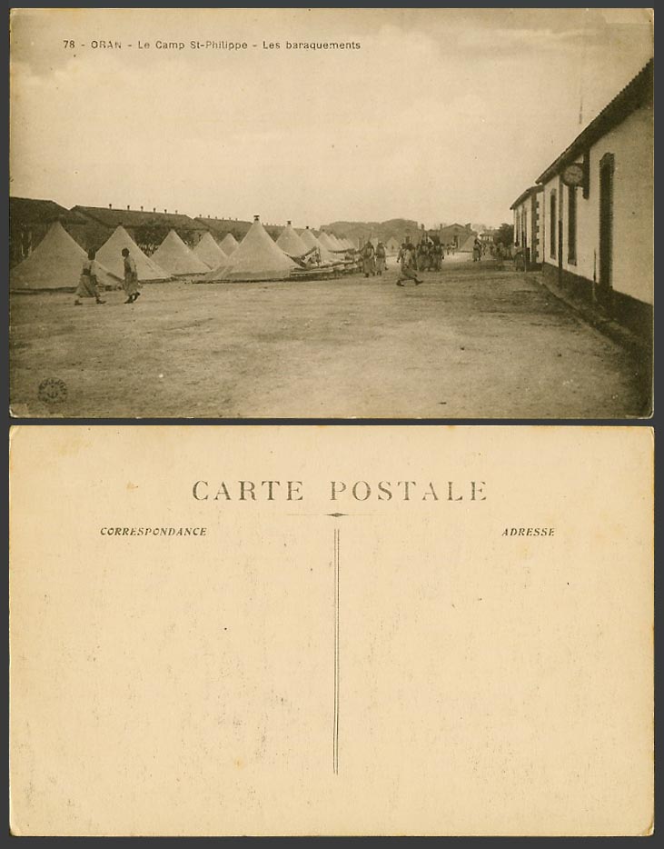 Algeria Old Postcard ORAN, Le Camp St-Philippe, Les baraquements, Military Tents