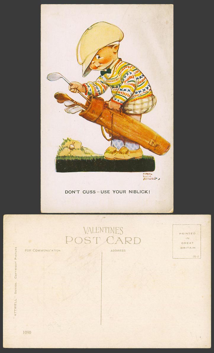 MABEL LUCIE ATTWELL Old Postcard GOLF Golfing Golfer Don't Cuss Use Niblick 1090