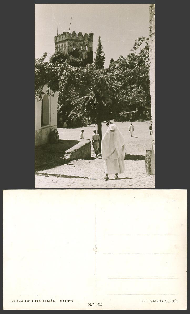 Morocco, XAUEN Plaza de Ujtahaman Veiled Woman Tower Old Real Photo Postcard 532
