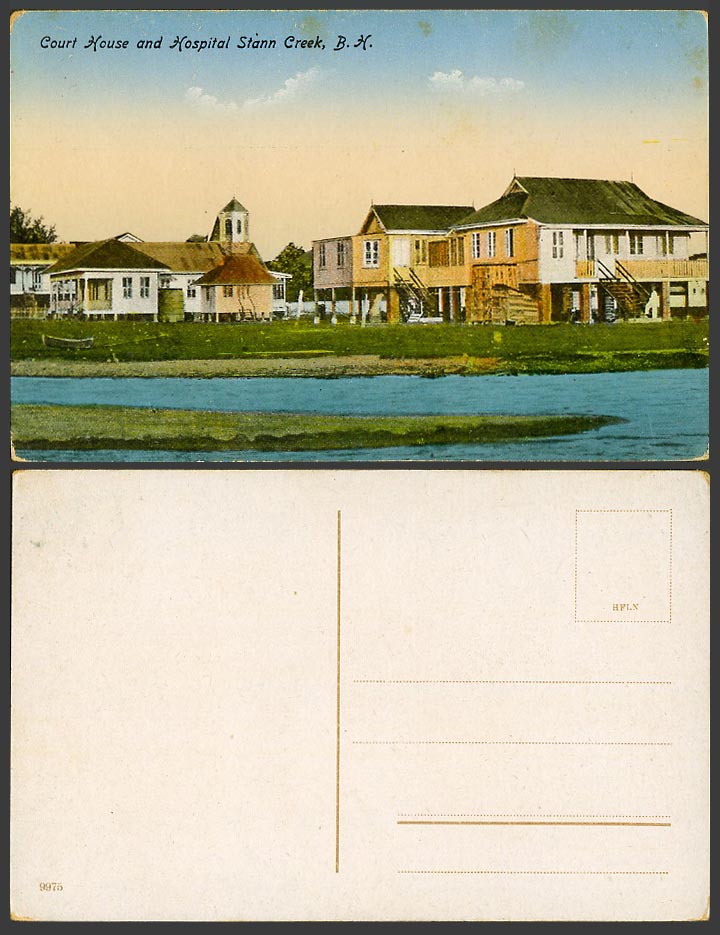 Belize British Honduras Old Postcard Court House and Hospital Stann Creek River