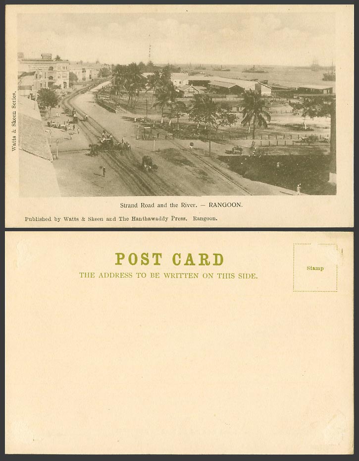 Burma Old UB Postcard Strand Road and River Rangoon, Street Scene Ships Panorama