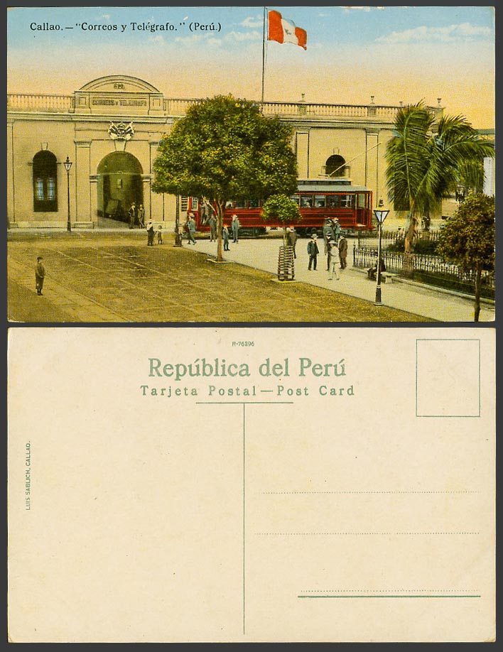 Peru Old Postcard Correos y Telegrafo Callao, Post Office Flag Street Scene TRAM