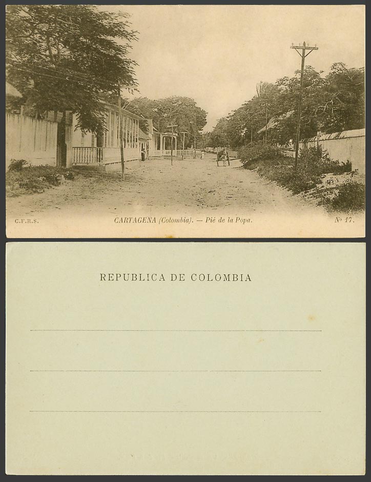 Colombia Old UB Postcard Cartagena Pie de la Popa Street Scene, Bolivar C.F.R.S.