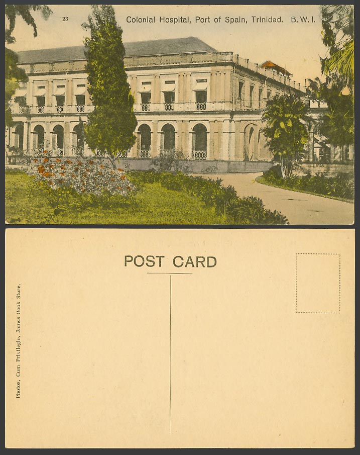 Trinidad Old Colour Postcard Colonial Hospital, Port of Spain, Gardens, B.W.I.