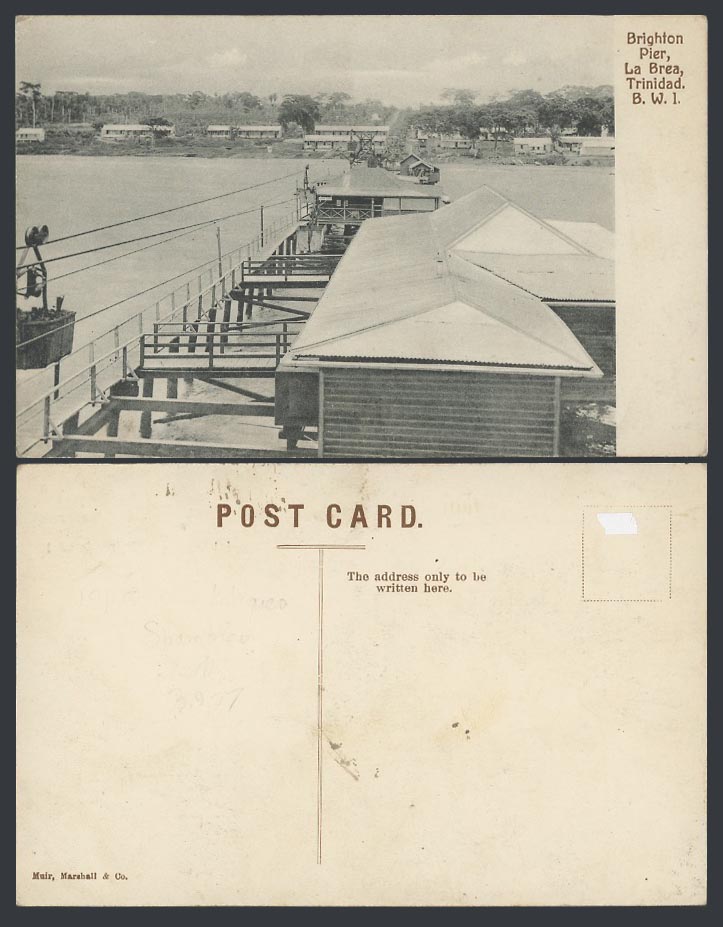 Trinidad Old Postcard Brighton Pier, La Brea, B.W.I. Muir, Marahall & Co.