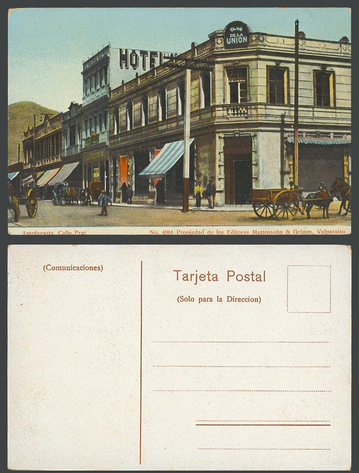 Chile Old Postcard Antofagasta, Calle Prat Street Scene, Club de la Union, Hotel