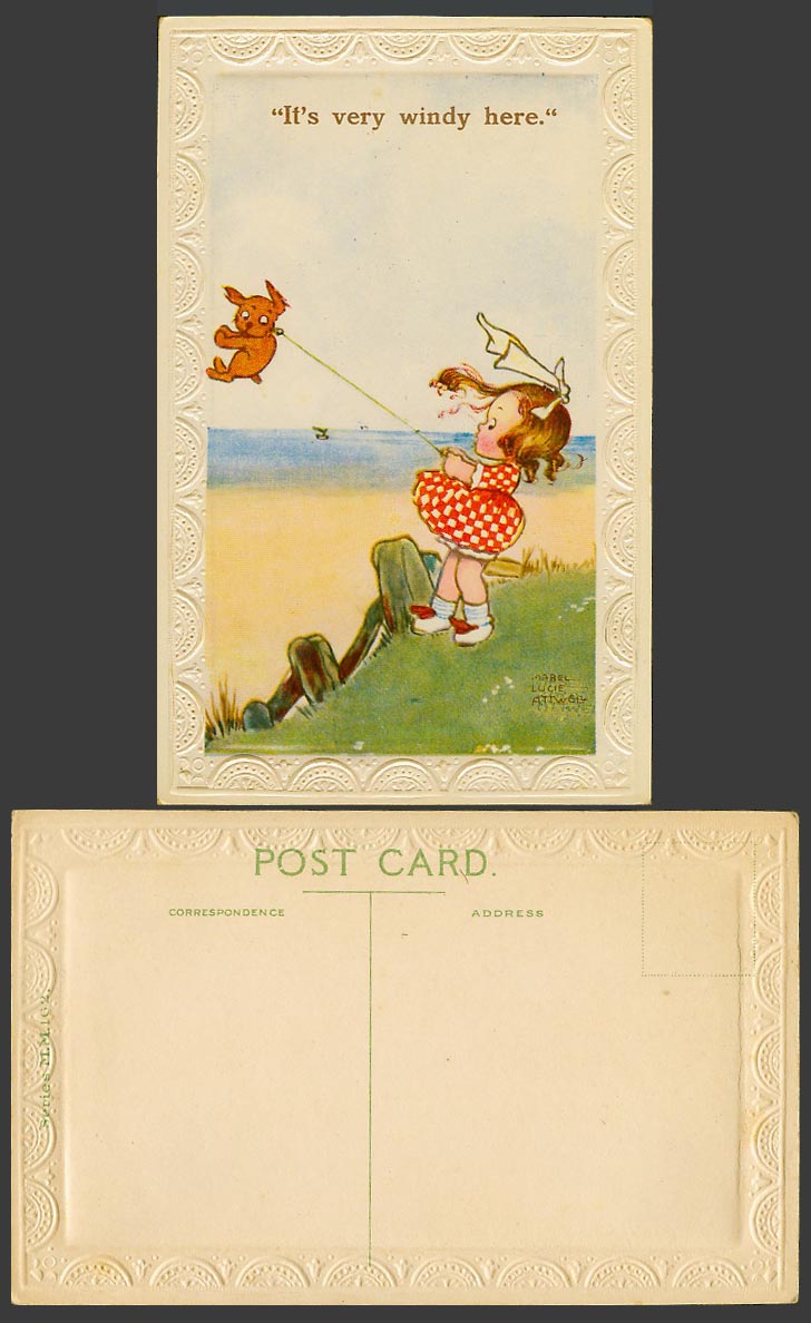 MABEL LUCIE ATTWELL Old Embossed Postcard It's Very Windy Here Dog as Kite MM162