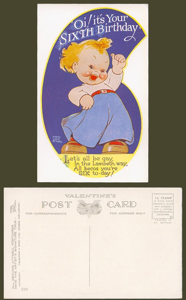 MABEL LUCIE ATTWELL Old Postcard Sixth Birthday, Let's Be Gay in Lambeth Way 833
