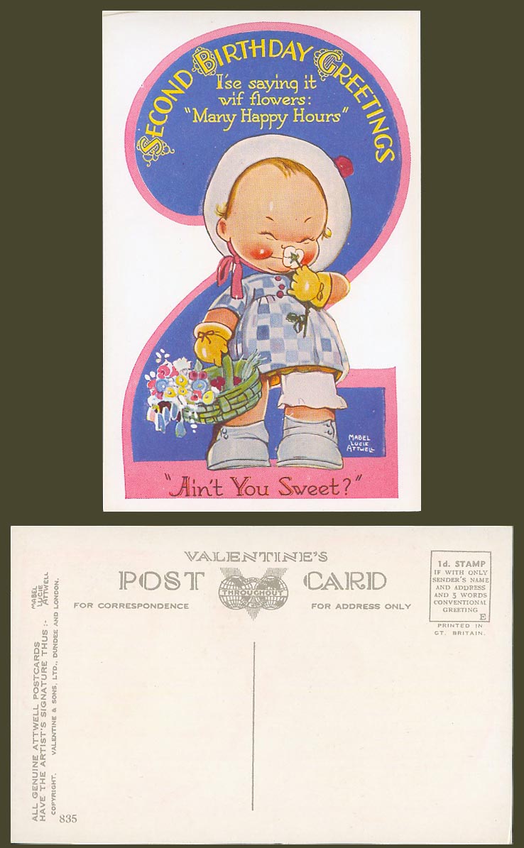 MABEL LUCIE ATTWELL Old Postcard Second Birthday Ain't You Sweet Flowers No. 835
