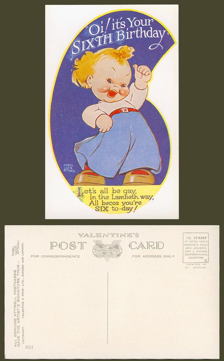 MABEL LUCIE ATTWELL Old Postcard Oi! Your Sixth Birthday, Gay in Lambeth Way 833