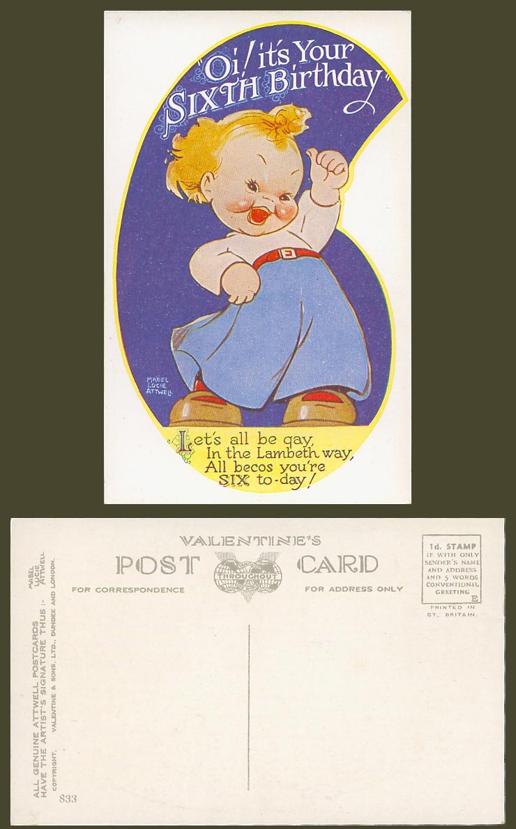 MABEL LUCIE ATTWELL Old Postcard Oi 6th Sixth Birthday Be Gay in Lambeth Way 833