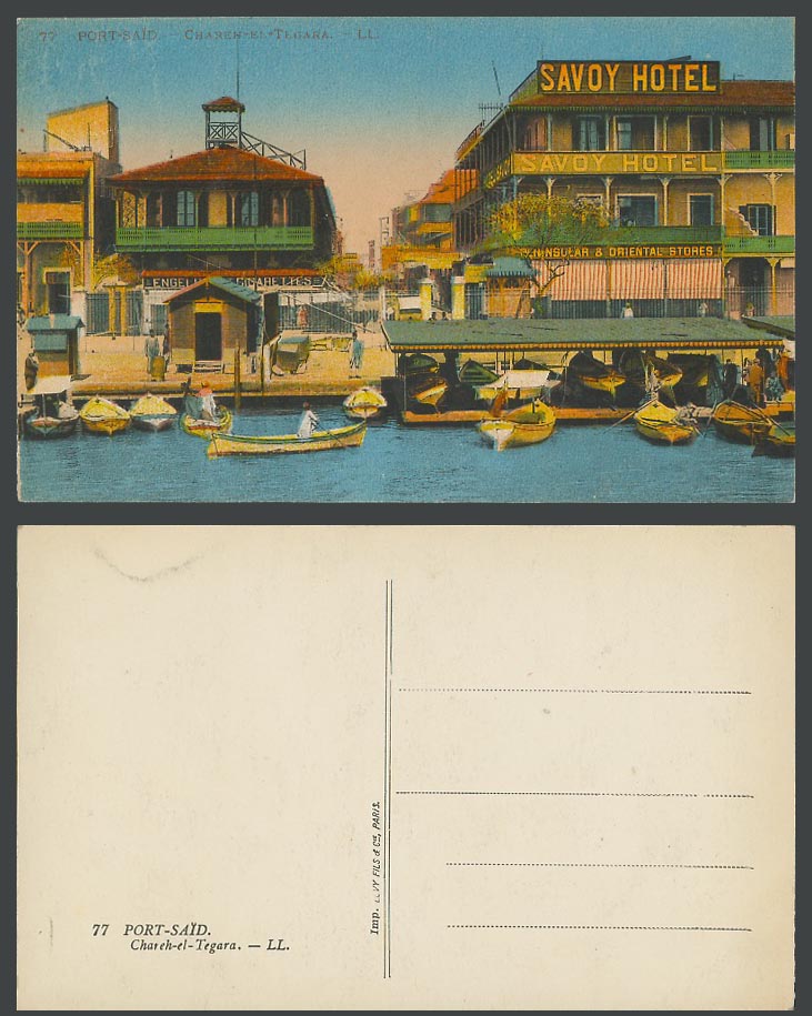 Egypt Old Colour Postcard Port Said Savoy Hotel CHAREH-EL-TEGARA Boat Quay LL 77