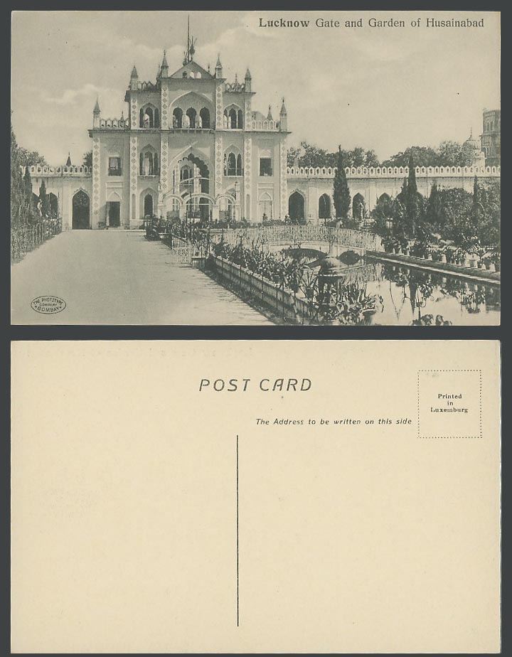 India Old Postcard Gate and Garden of Hussainabad Husainabad Lucknow Bridge Lake