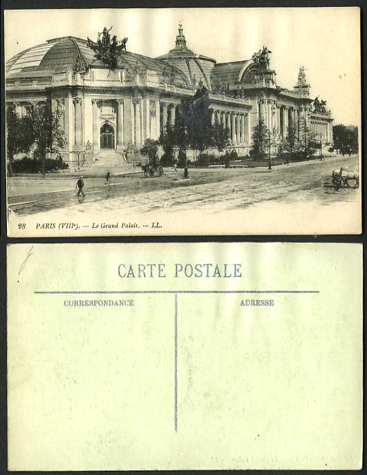 France Old Postcard PARIS VIIIe Le Grand Palais - L.L.