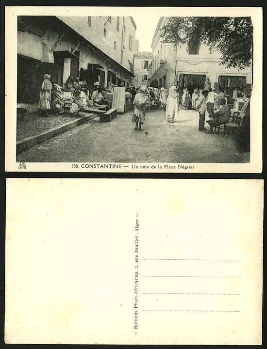 Algeria Old Postcard CONSTANTINE Ethnic - Place Negrier