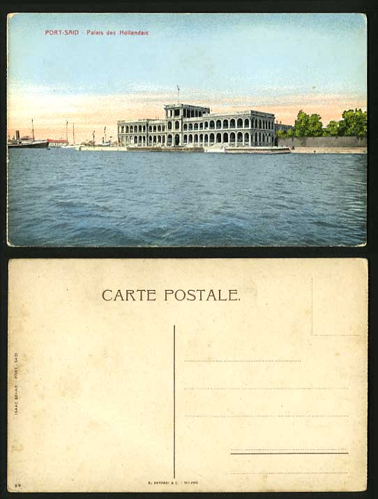 Egypt Old Postcard PORT SAID Ship Palais des Hollandais