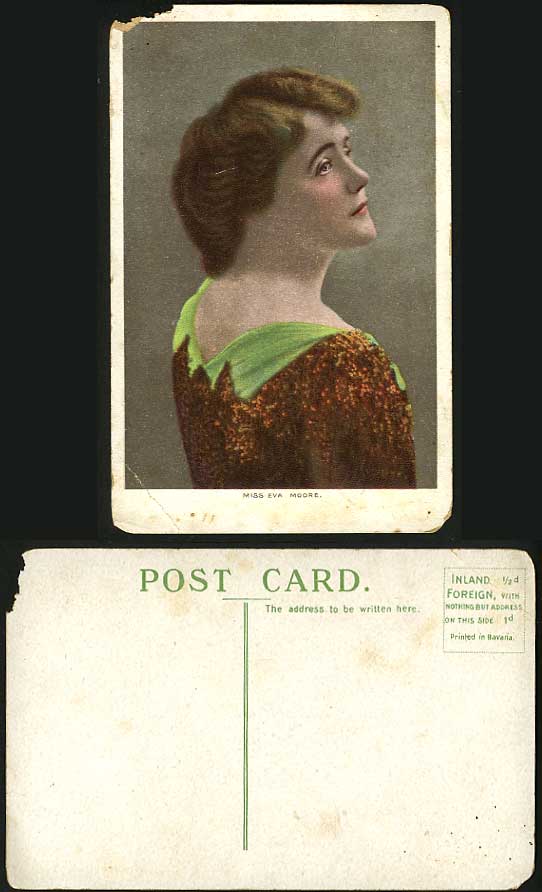 Edwardian Actress - Miss Eva Moore Old Colour Postcard