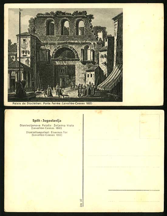 Yugoslavia Old Postcard Diocletien Palais Porte Ferree