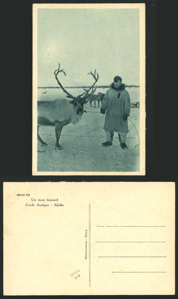 Eskimo Man & His Reindeer, Arctic Circle Briscard Old Postcard Alaska USA Ethnic