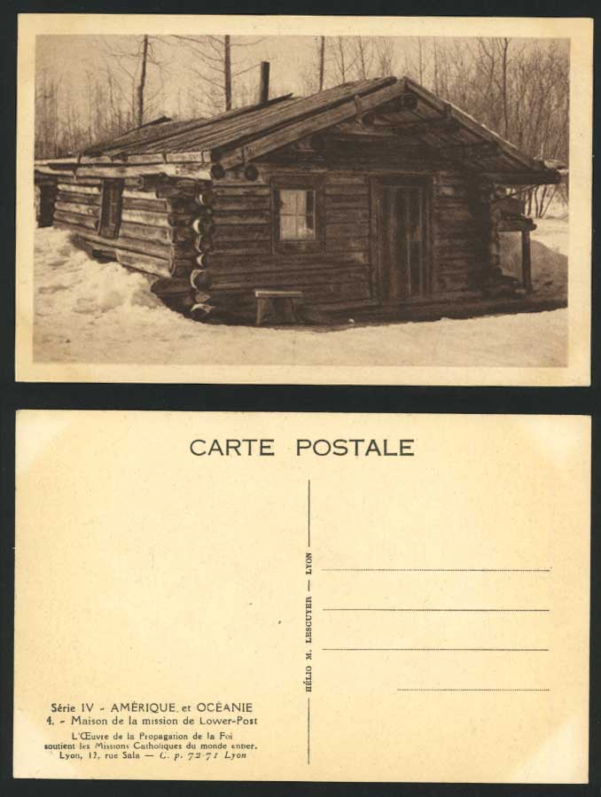 Amerique et Oceanie Mission Hut Lower Post Old Postcard