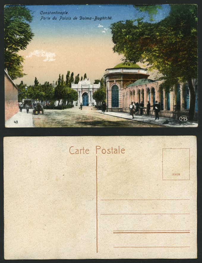 Constantinople Old Postcard Porte Palais Dolma Baghtche