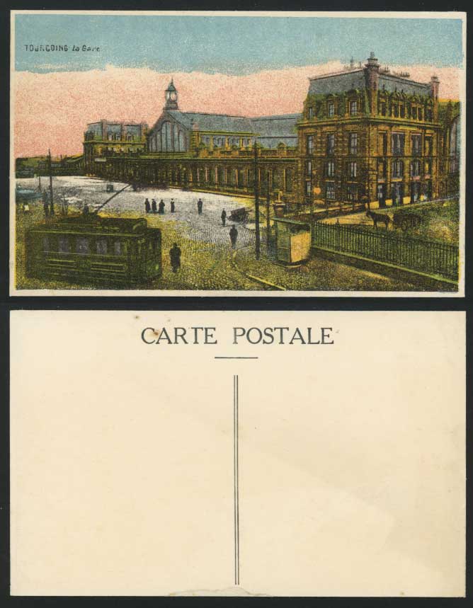TOURCOING Old Postcard La Gare - Railway Station & TRAM
