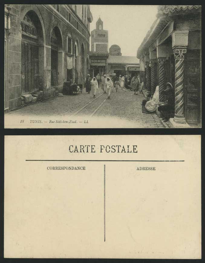 Tunisia Old Postcard Tunis Rue Sidi-ben-Ziad Bazar Mosquee Road Street Scene 18