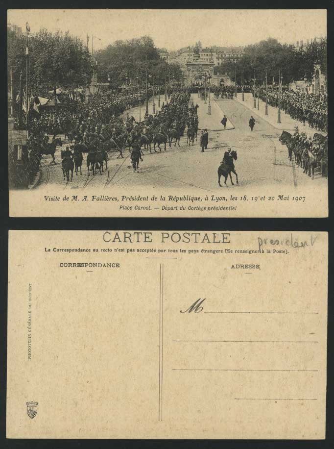 President MA Fallieres, Lyon Place Carnot 1907 Postcard