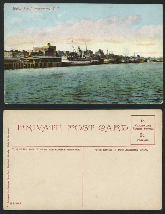 Canada Old Postcard VANCOUVER Water Front Steam Ships