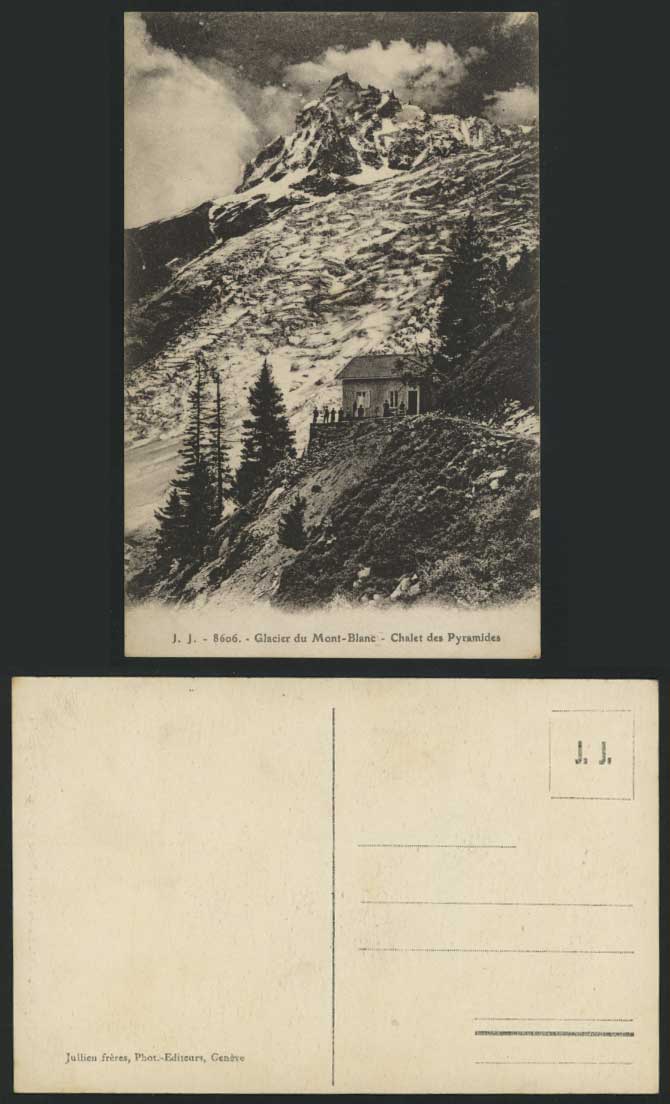 Glacier du Mont-Blanc Chalet des Pyramides Old Postcard