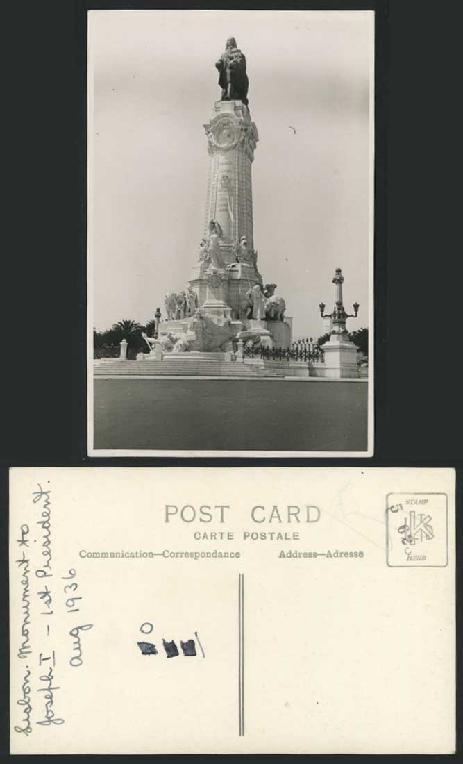 Portugal Old Postcard LISBON Monument Joseph President